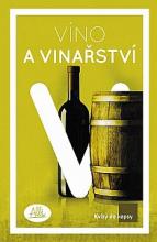 Kvízy do kapsy: Víno a vinařství