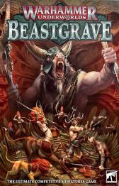 Warhammer Underworlds: Beastgrave