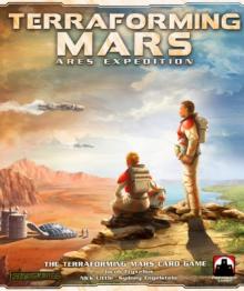 Mars: Teraformace – Expedice Ares